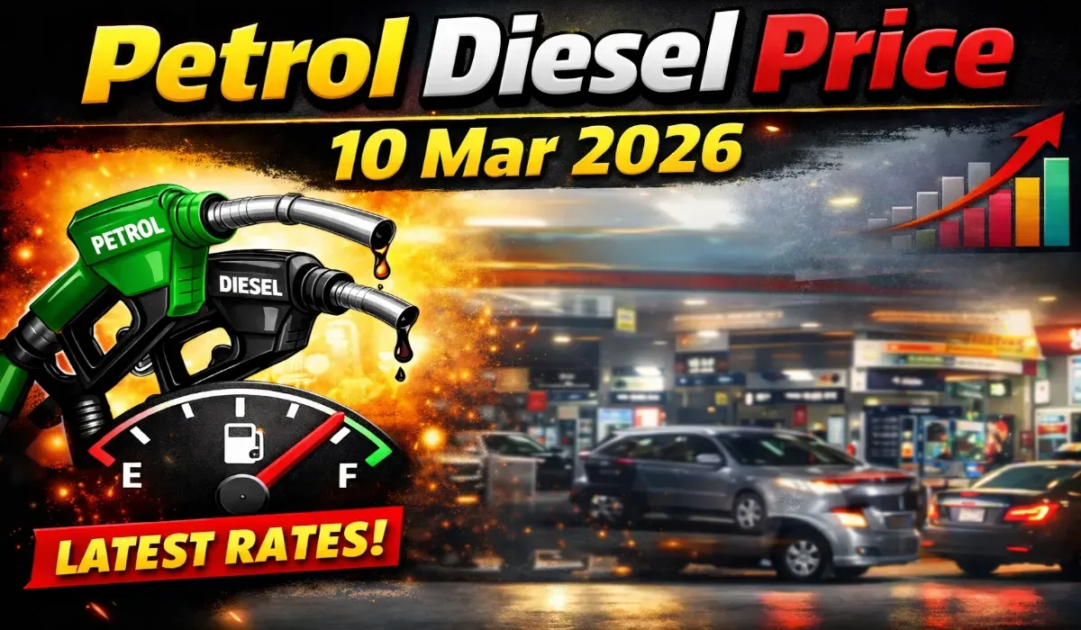 Petrol Diesel Price 10 March 2026